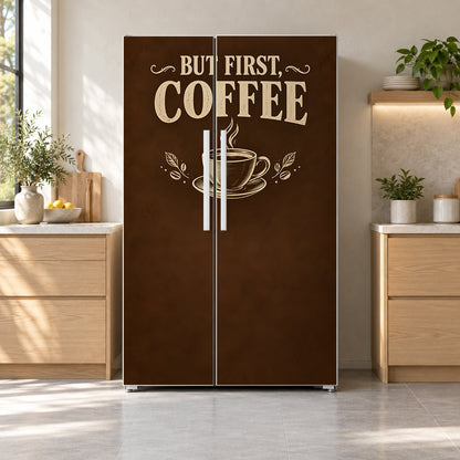 But First, Coffee fridge wrap on a side-by-side refrigerator